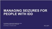 Managing Seizures for People with IDD