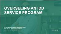 Overseeing an IDD Service Program