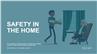 Safety in the Home