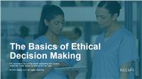 The Basics of Ethical Decision Making