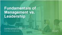 Fundamentals of Management vs. Leadership