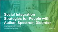 Social Integration Strategies for People with Autism Spectrum Disorder