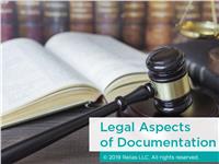 The Legal Aspects of Documentation