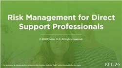 Risk Management for Direct Support Professionals